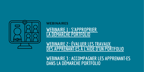 Voir/revoir les 3 webinaires sur la démarche portfolio
