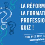 Quiz - Réforme de la formation professionnelle - SU2IP - Université de Lorraine