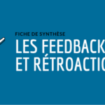 Fiche de synthèse : les feedbacks et rétroactions