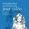 Introduction aux théories des jeux vidéo